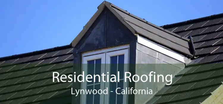 Residential Roofing Lynwood - California