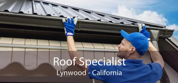 Roof Specialist Lynwood - California