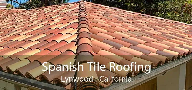 Spanish Tile Roofing Lynwood - California